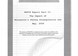 [ai] Document titled "WATCH Report Part II: The Impact of Minnesota's Felony Strangulation Law, May 2009" is displayed on lined paper, with a mission statement about improving justice system responses to violence.
